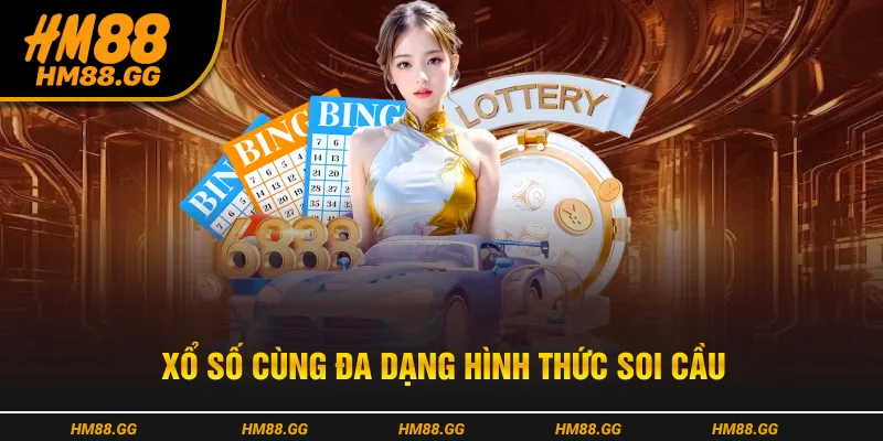 Đa dạng hình thức xổ số - lô đề độc đáo