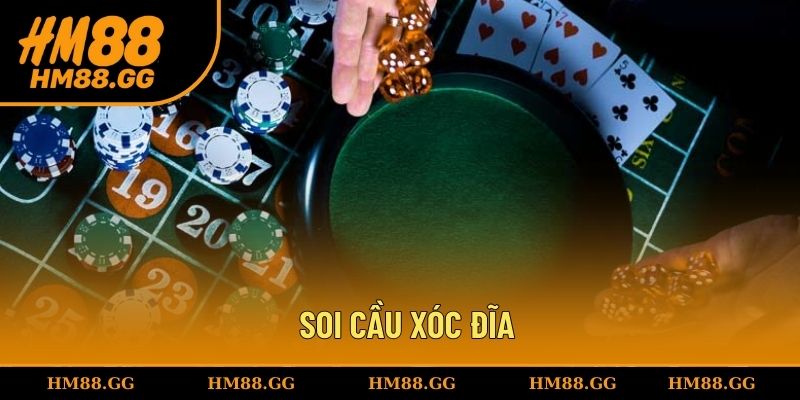 Soi cầu xóc đĩa